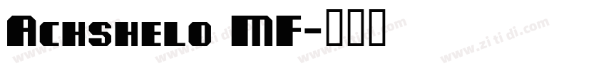 Achshelo MF字体转换